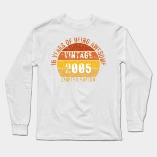 18 years of being awesome limited editon 2005 Long Sleeve T-Shirt